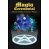 Magia ceremonial Manual teoría y practica vol1